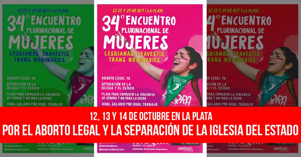 12, 13 y 14 de octubre en La Plata: Por el aborto legal y la separación de la iglesia del estado