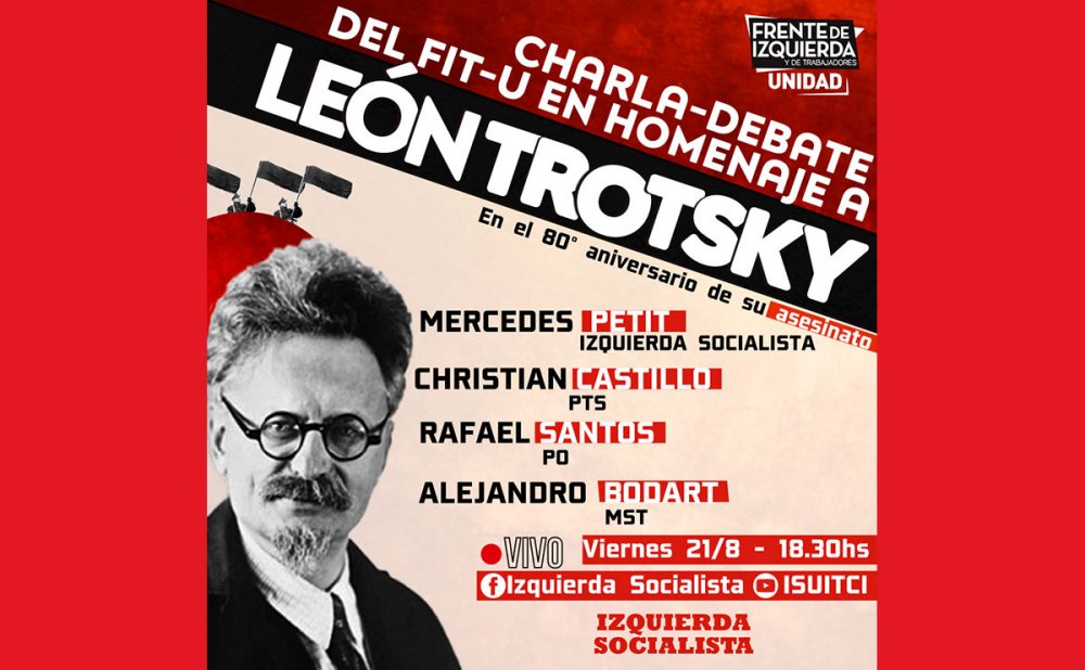 21/8 18.30hs / Charla-debate del FIT-Unidad en homenaje a León Trotsky