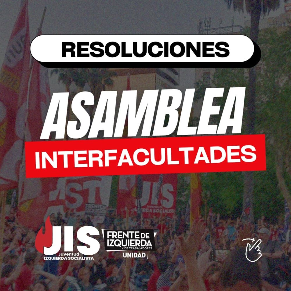 Resoluciones de la asamblea interfacultades