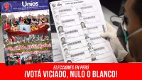 Elecciones en Perú: ¡Votá viciado, nulo o blanco!