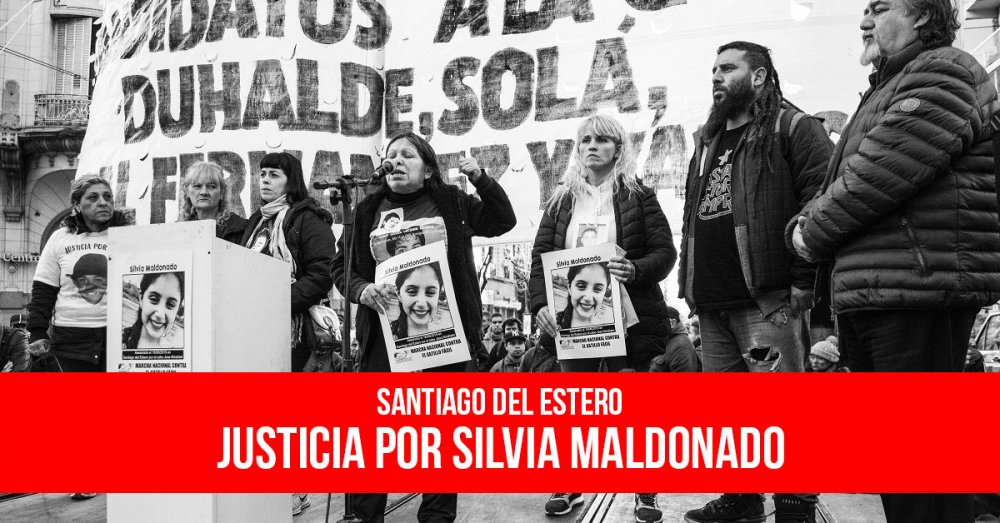 Santiago del Estero: Justicia por Silvia Maldonado