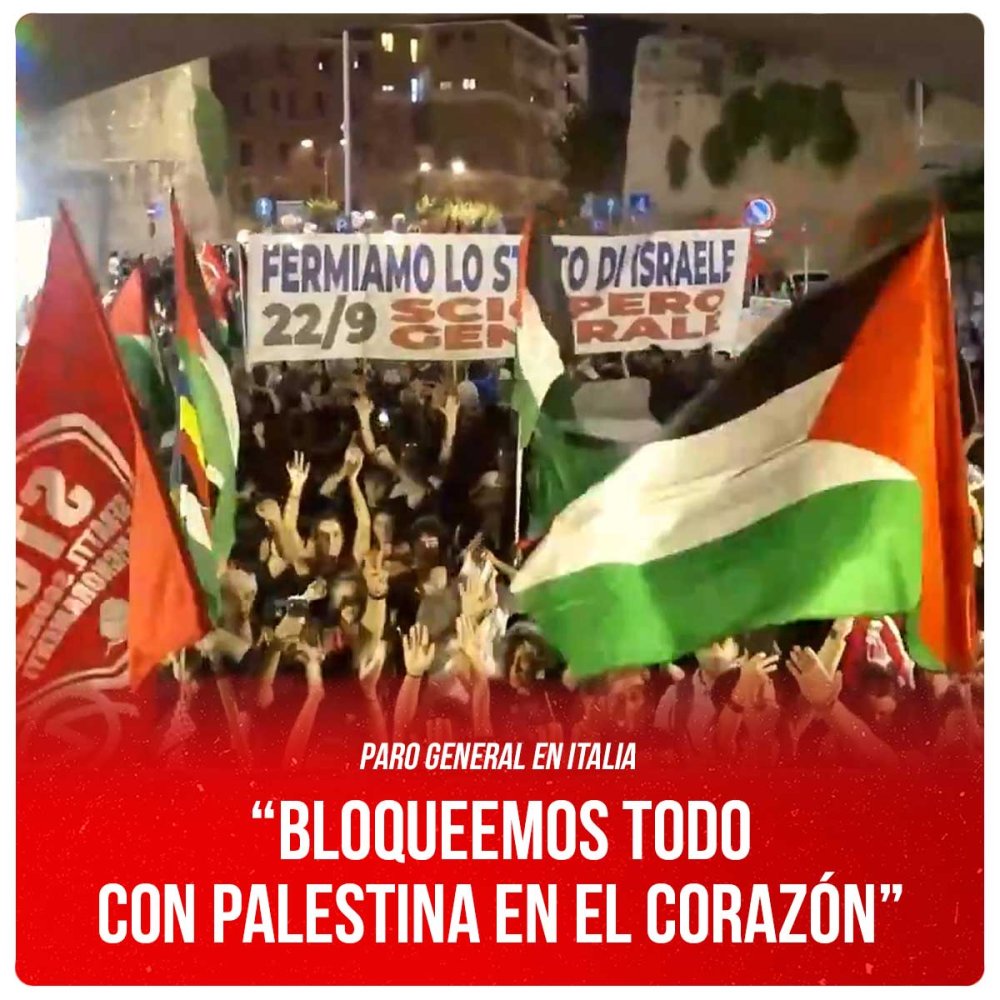 Paro General en Italia / “Bloqueemos todo con Palestina en el corazón”