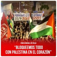 Paro General en Italia / “Bloqueemos todo con Palestina en el corazón”