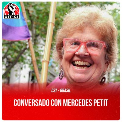 CST - Brasil / Conversado con Mercedes Petit