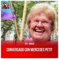CST - Brasil / Conversado con Mercedes Petit