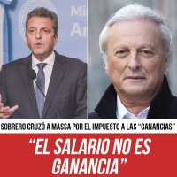 Sobrero cruzó a Massa por el impuesto a las “ganancias”  “El salario no es ganancia”