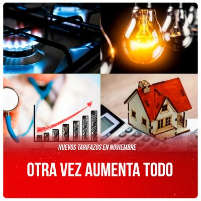 Nuevos tarifazos en noviembre / Otra vez aumenta todo