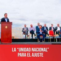 La &ldquo;unidad nacional&rdquo; para el ajuste