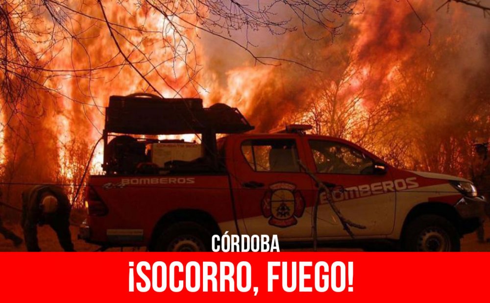 Córdoba - ¡Socorro, fuego!