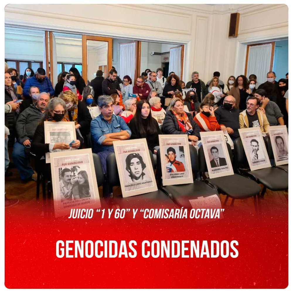 Juicio “1 y 60” y “Comisaría Octava” / Genocidas condenados