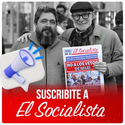 Suscribite a El Socialista