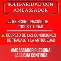 Ambassador fueguina: La lucha continúa