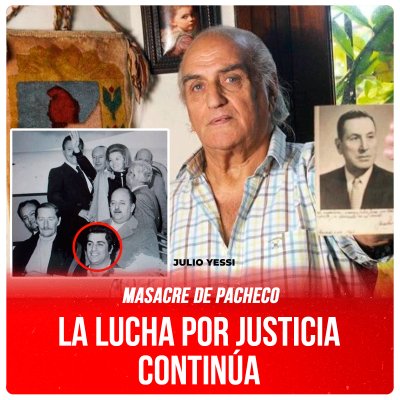 Masacre de Pacheco / La lucha por justicia continúa
