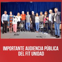 Importante Audiencia Pública del FIT Unidad