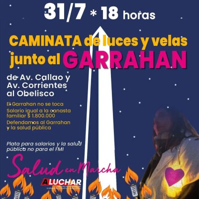 Jueves 31 de julio - Velas por el Garrahan “Plata para el Garrahan, no para el FMI”
