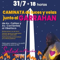 Jueves 31 de julio - Velas por el Garrahan “Plata para el Garrahan, no para el FMI”