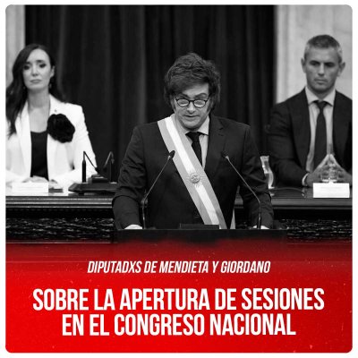 Diputadxs De Mendieta y Giordano / Sobre la apertura de sesiones en el Congreso Nacional