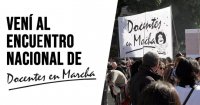 Vení al encuentro nacional de Docentes en Marcha