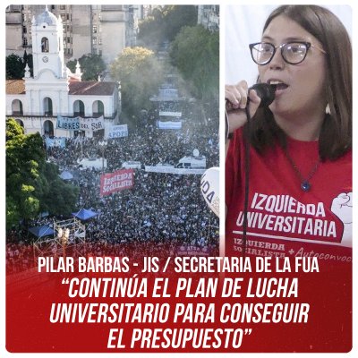 Pilar Barbas (Juventud de Izquierda Socialista) secretaria de la FUA “Continúa el plan de lucha universitario para conseguir el presupuesto”