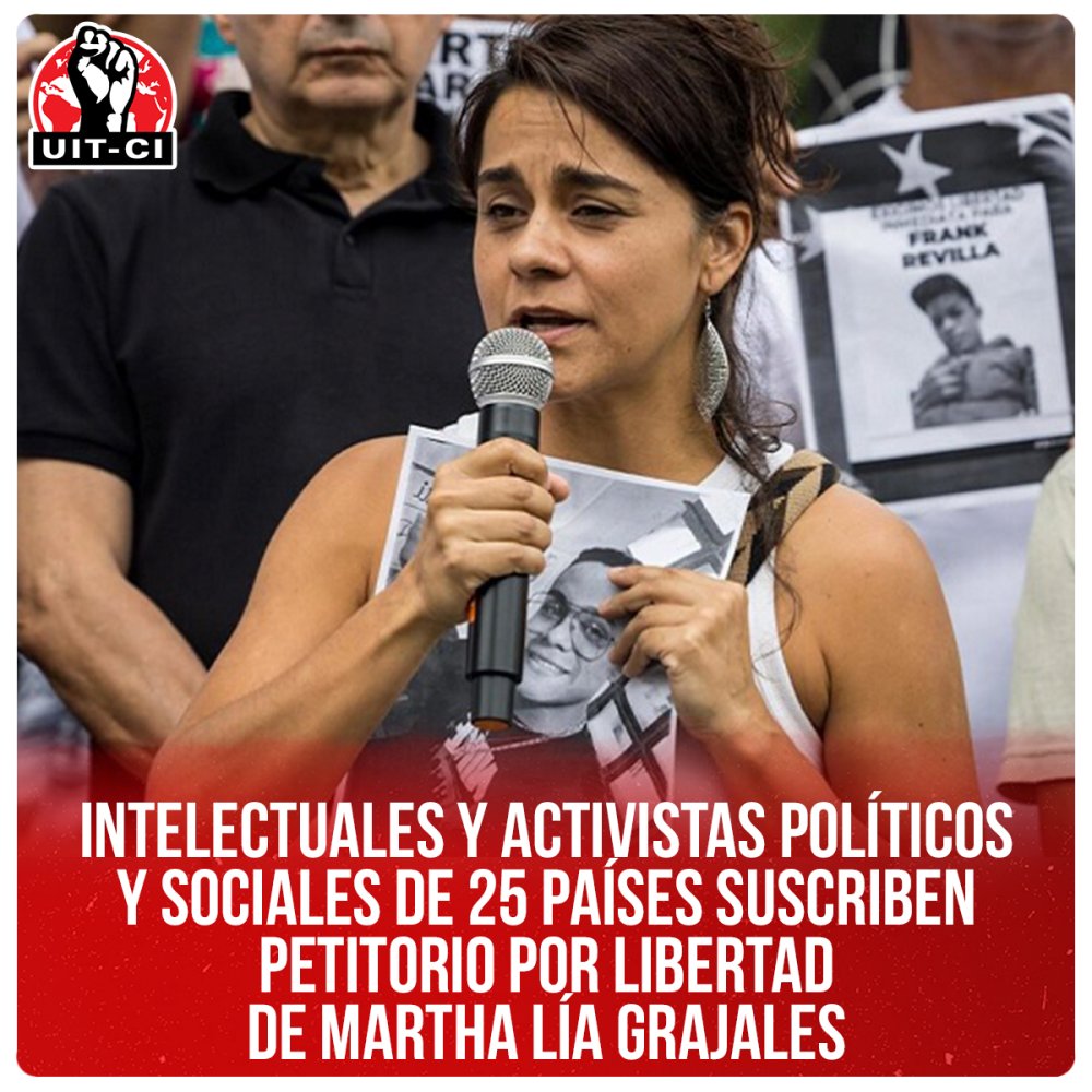 Intelectuales y activistas políticos y sociales de 25 países suscriben petitorio por libertad de Martha Lía Grajales