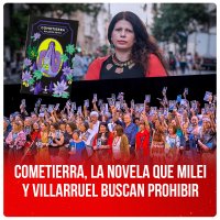 Cometierra, la novela que Milei y Villarruel buscan prohibir