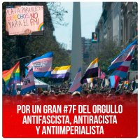 Por un gran #7F del orgullo antifascista, antiracista y antiimperialista