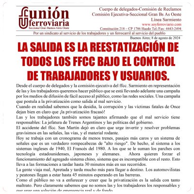 La salida es la reestatización de todos los FFCC bajo el control de trabajadores y usuarios