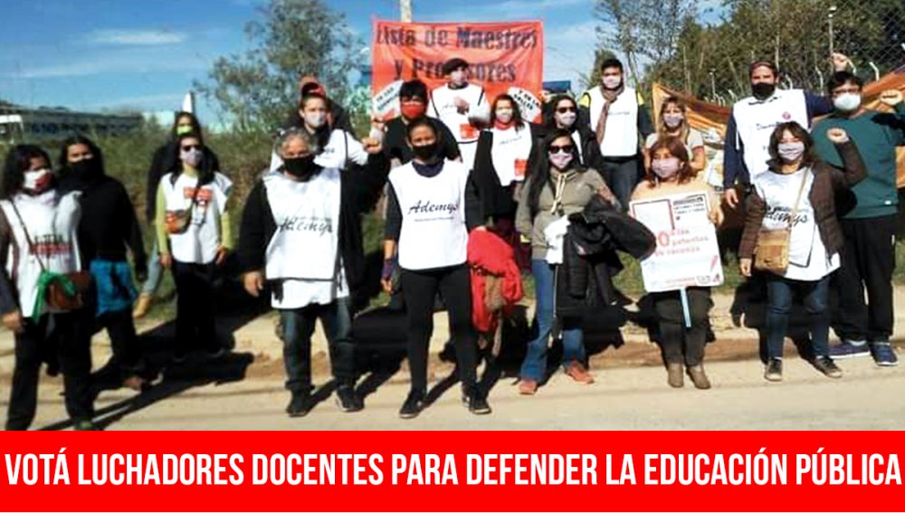 Provincia de Buenos Aires / Votá luchadores docentes para defender la educación pública