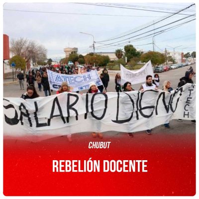 Chubut / Rebelión docente