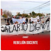 Chubut / Rebelión docente
