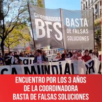Encuentro por los 3 a&ntilde;os de la Coordinadora Basta de Falsas Soluciones