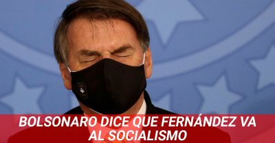 Bolsonaro dice que Fernández va al socialismo