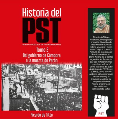 Historia del PST 2 - Del gobierno de Cámpora a la muerte de Perón