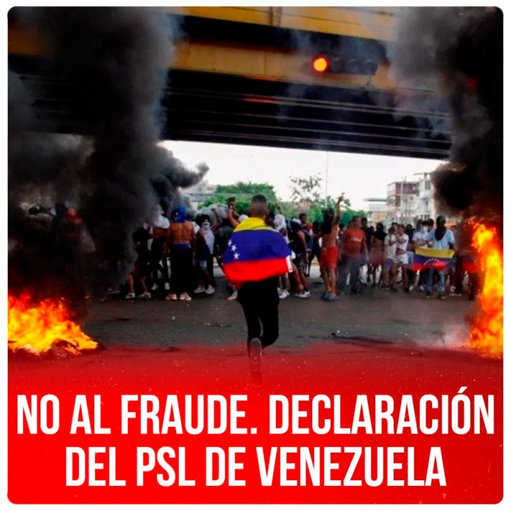 No al fraude. Declaración del PSL de Venezuela