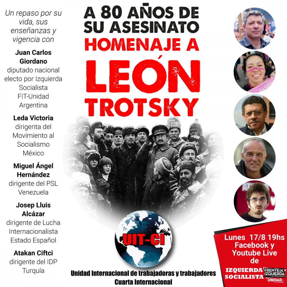 Homenaje a León Trotsky de la UIT-CI - 17/8 19hs
