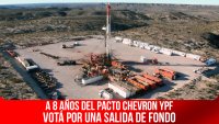 A 8 años del pacto Chevron YPF / Votá por una salida de fondo