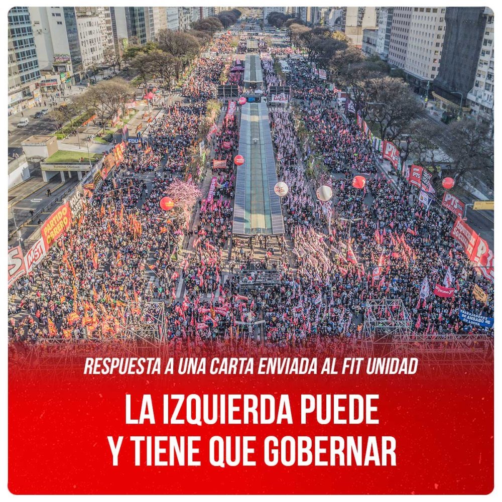 Respuesta a una carta enviada al FIT Unidad / La izquierda puede y tiene que gobernar