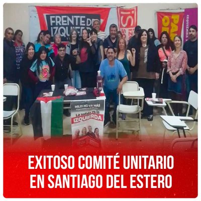 Exitoso comité unitario en Santiago del Estero
