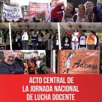 Acto Central de la Jornada Nacional de lucha docente