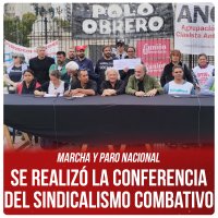 Marcha y paro nacional / Se realizó la conferencia del Sindicalismo Combativo