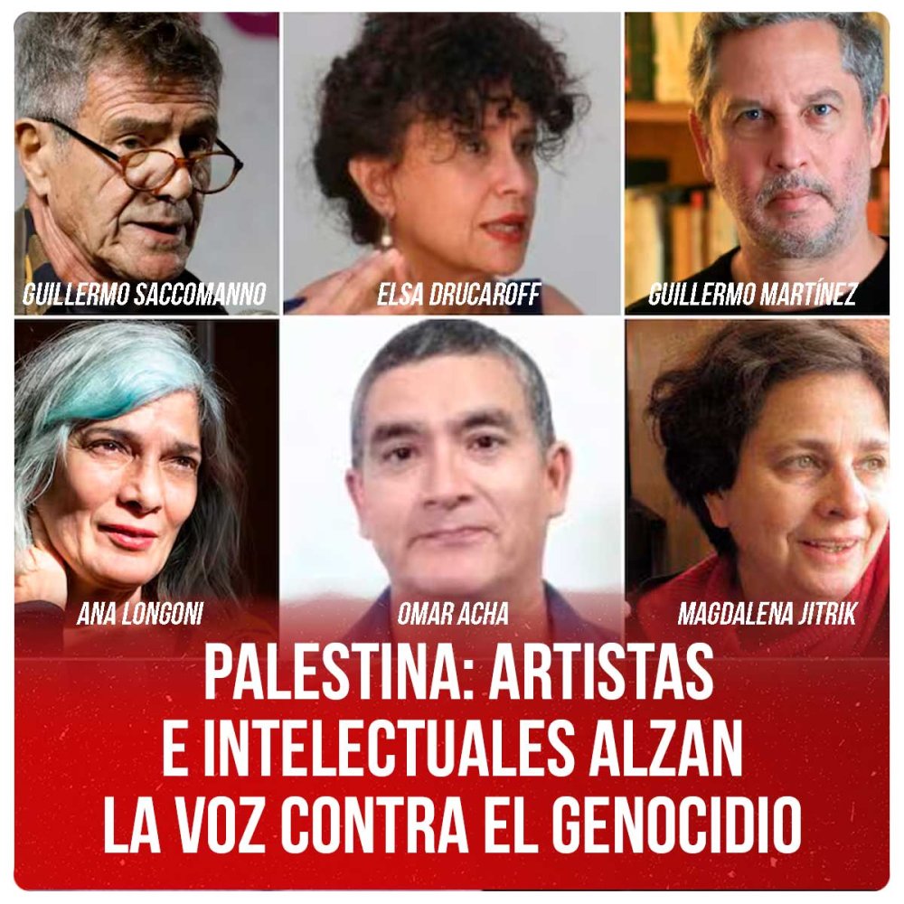 Palestina: artistas e intelectuales alzan la voz contra el genocidio