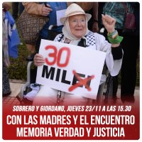 Sobrero y Giordano, jueves 23/11 a las 15.30 / Con las Madres y el Encuentro Memoria Verdad y Justicia