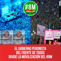 El gobierno peronista del Frente De Todos divide la movilización del #8M