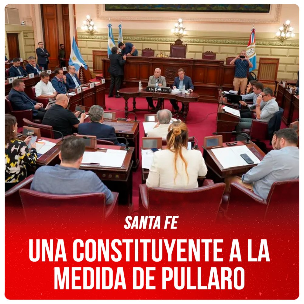 Santa Fe / Una constituyente a la medida de Pullaro