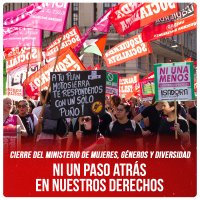 Cierre del ministerio de Mujeres, Géneros y Diversidad / Ni un paso atrás en nuestros derechos