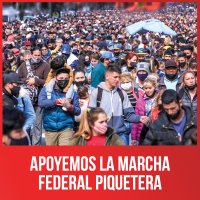 Apoyemos la Marcha Federal Piquetera