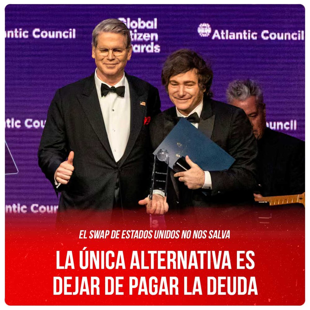 El swap de Estados Unidos no nos salva / La única alternativa es dejar de pagar la deuda