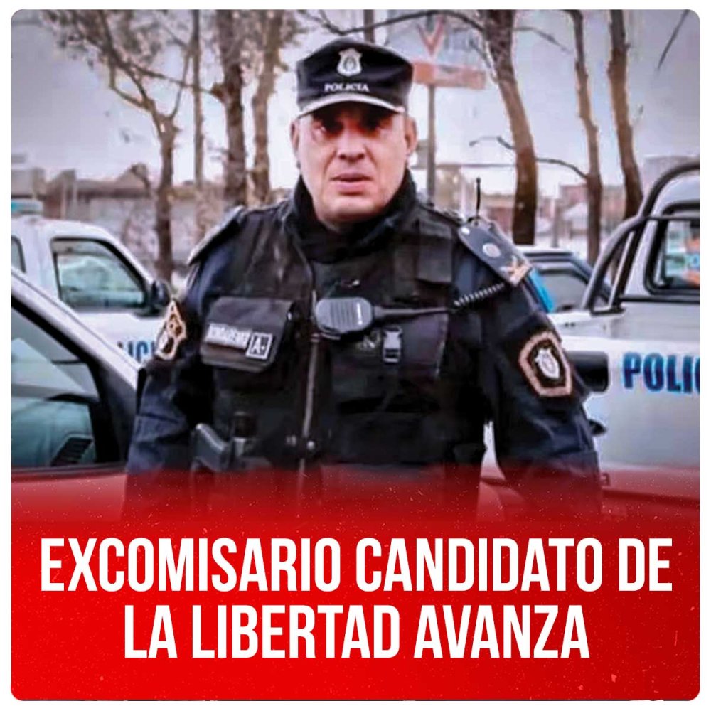 Excomisario candidato de La Libertad Avanza