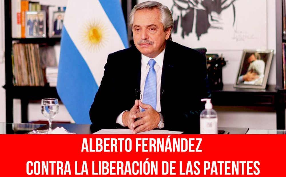 Alberto Fernández contra la liberación de las patentes