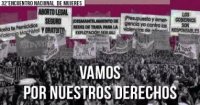 32° Encuentro Nacional de Mujeres: Vamos por nuestros derechos